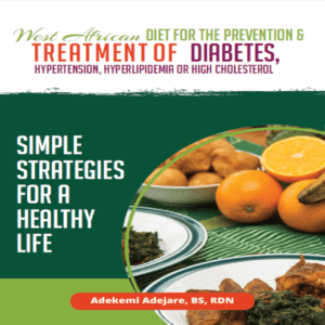 West African Diet for the Prevention and Treatment of Chronic Diseases